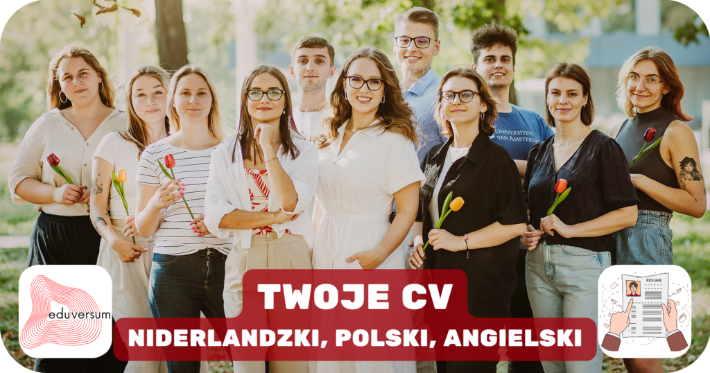 Twoje CV - niderlandzki, polski, angielski - Eduversum